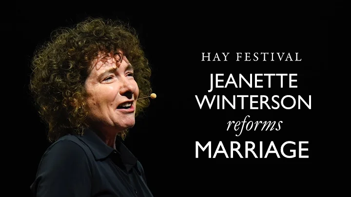 Jeanette Winterson on Marriage