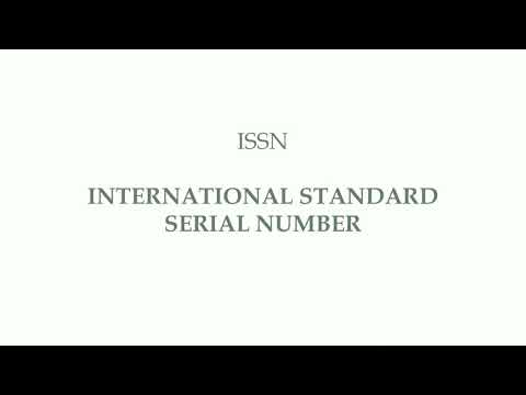 ISSN: INTERNATIONAL STANDARD SERIAL NUMBER