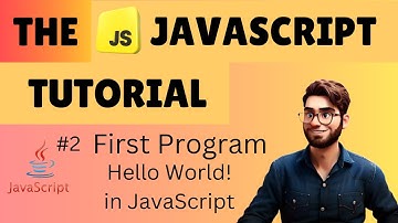JavaScript First Program| #javascript | Alert | Prompt | console.log | The JavaScript Tutorial #2