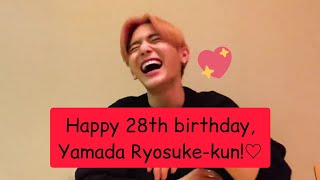 HAPPY 28th BIRTHDAY YAMADA RYOSUKE♡|| 山田涼介の28歳の誕生日||山田涼介生誕祭