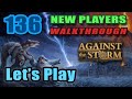 Against the storm  prestige 20  monastery of the holy flame  update 13  full gameplay 136