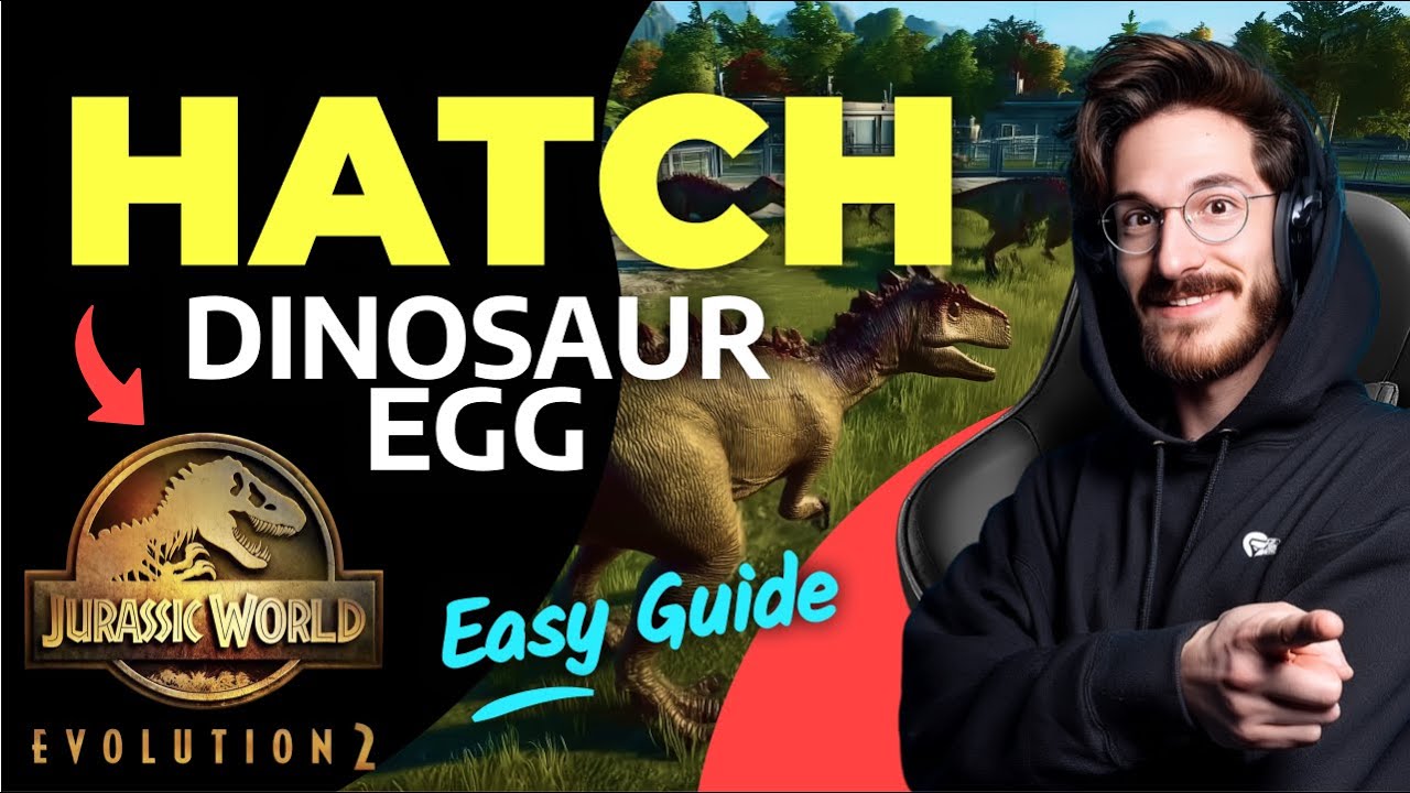How to HATCH a DINOSAUR EGG in Jurassic World Evolution 2 (Step by Step)
