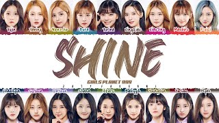 Girls Planet 999 - 'SHINE' Lyrics [Color Coded_Han_Rom_Eng]