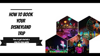 HOW TO BOOK A DISNEYLAND VACATION