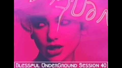 Blessful UnderGround Session 40 (Mulalo