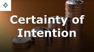 Certainty of Intention | Law of Trusts