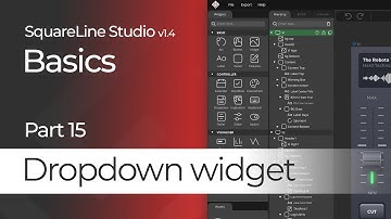 Dropdown Widget | Basics Tutorial #15 | SquareLine Studio