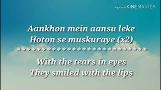 Aankhon mein Aansoon Lyrics with English translation - Ek haseena thi Ek Deewana tha