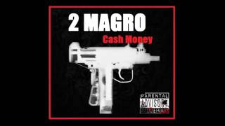 2 Magro - Cash Money (Oficial Audio) Prod. A-Sun T