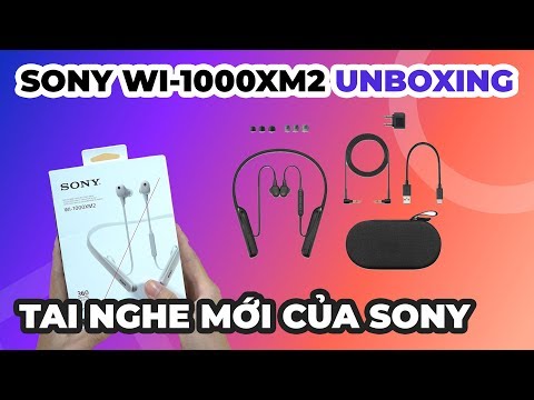 🎥 SONY WI-1000XM2 UNBOXING | TAI NGHE CHỐNG ỒN HOÀN HẢO ? ÂM THANH HI-RES  ! — Video review, click xem trên YouTube