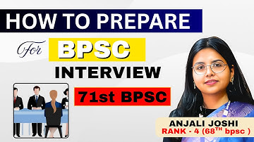 How to Prepare For 70th BPSC Interview? II Learn From Anjali  Ma