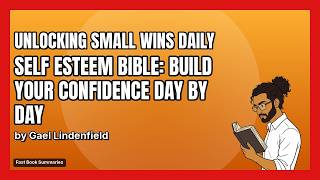 Self Esteem Book Summary - Authored by: Gael Lindenfield