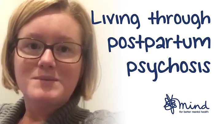 Postpartum psychosis | Kathryn's Mental Health Story