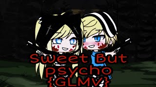 'Sweet But Psycho'//GLMV//Gacha Life//Ft. Boomer x Bubbles {PPG & RRB}//Read Desc