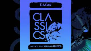 Dakar - I&#39;ve Got That Feeling (Adapter Remix)