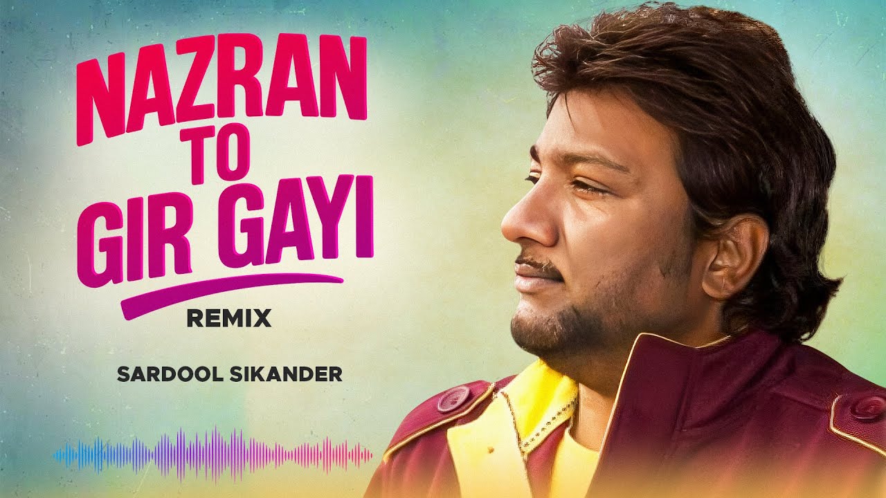 Nazraan Ton Gir Gayi - Sardool Sikander - Punjabi New Song 2025 - Punjabi Old Song #oldsong #newsong