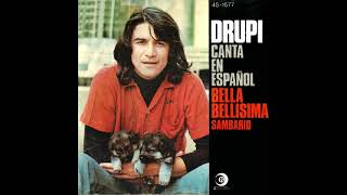 Drupi - Bella Bellísima (En Español) HQ