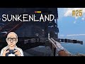 SUNKENLAND Taking Mutants Raft and Marauders Base