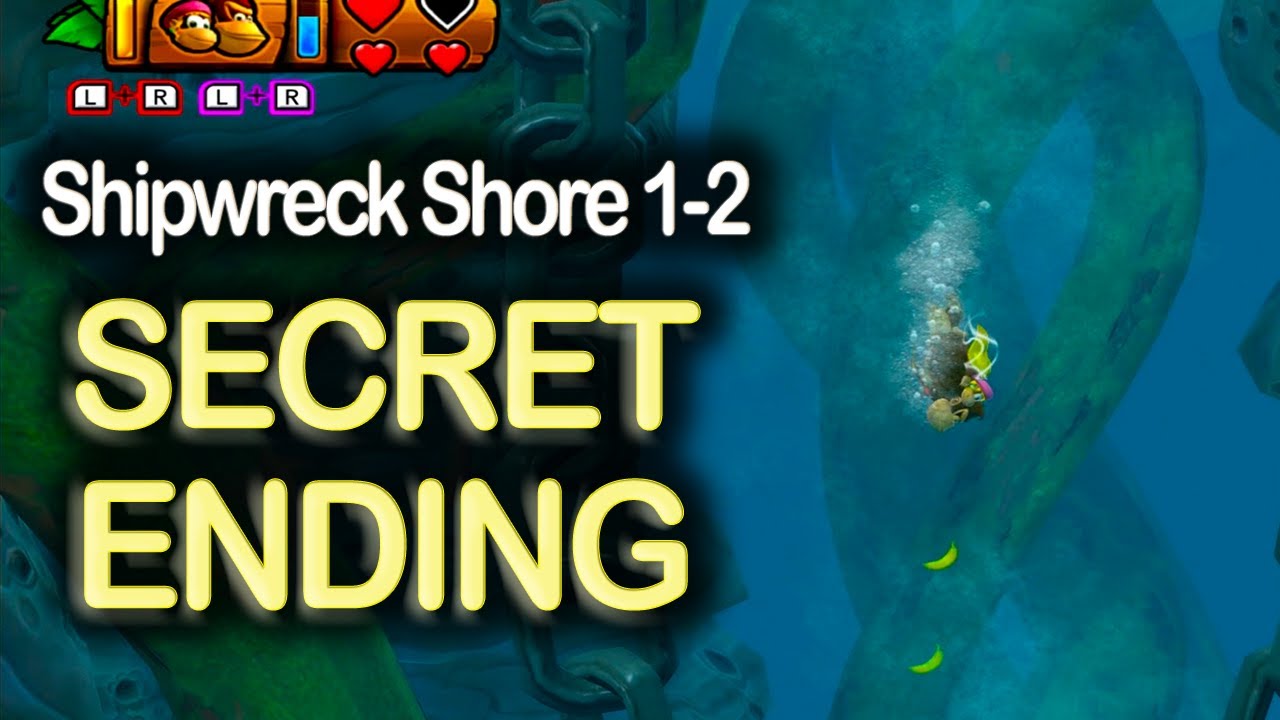 Donkey Kong Country: Tropical Freeze [Shipwreck Shore 1-2] (Secret Ending) 🍌