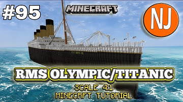 RMS Olympic/Titanic - 4:1 Scale - Minecraft Tutorial. PART NINETY-FIVE ⛏️⚓