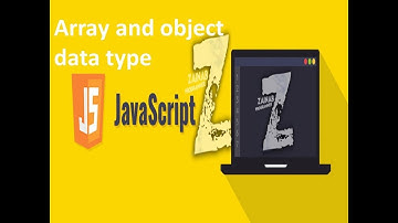 المصفوفات والكائنات في الجافا سيكريبت Array and object inJavascript data type