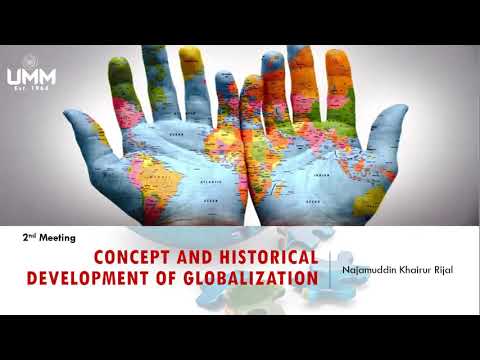 #2 Globalisasi: Konsep dan Perkembangan Historis-Bagian 1