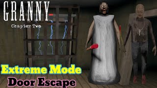 Granny Chapter 2 Extreme Mode Door Escape Full Gameplay