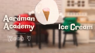 Aardman Academy Week 4 Project - Ice Cream