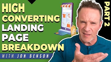 Crucial Elements of High Converting Landing Pages (Copy Breakdown) Part 2