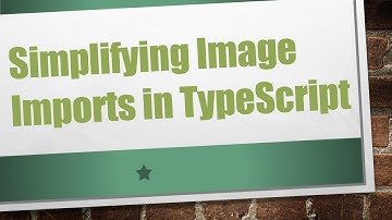 Simplifying Image Imports in TypeScript