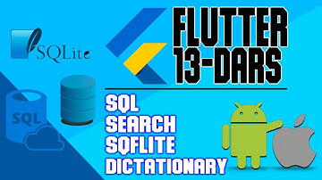 Flutter kursi boshlovchilar uchun - 13 - dars(SQFLITE SEARCH CONNECT TO EXISTING DB DICTIONARY)