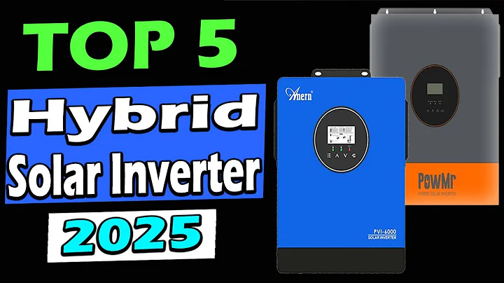 TOP 5 Best Hybrid Solar Inverters 2025 | Ultimate Solar Power Inverter Guide