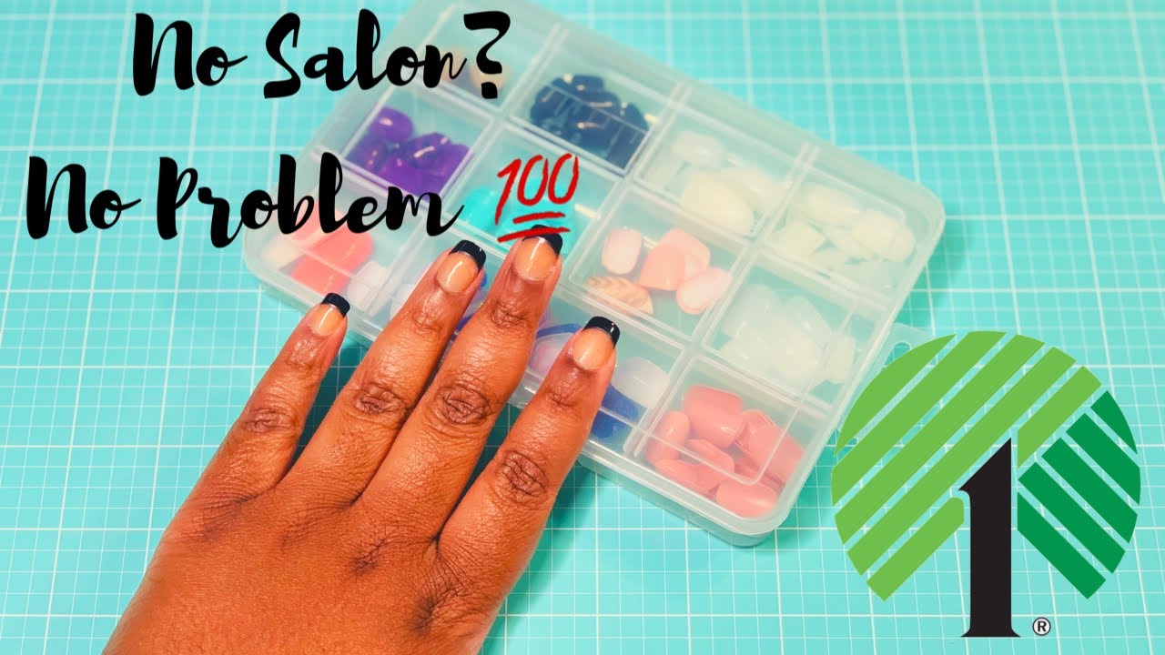 HOW TO APPLY DOLLAR TREE NAILS GLOW UP ON A BUDGET YouTube