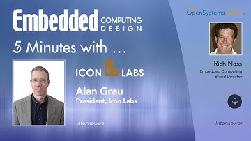 Five Minutes With…Alan Grau, President, Icon Labs