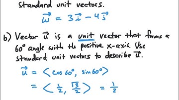 Example:  Using Standard Unit Vectors