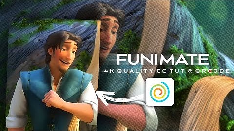 4K Quality Tutorial On Funimate - With Qr Code