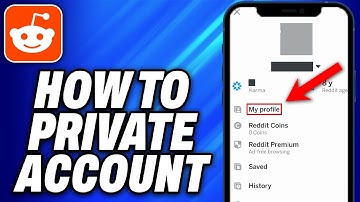 How To Private Reddit Account (2025) - Easy Fix