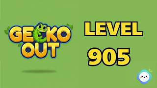 Gecko Out level 905｜章魚Game館 Octopus Game Room