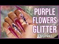 🔴 Watch Me Do My Nails LIVE -  Purple Flowers and Glitter Acrylic Nails LongHairPrettyNails