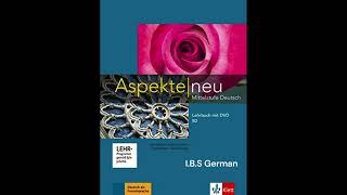 B2 kursbuch Kapitel 4 hören Aspekte neue
