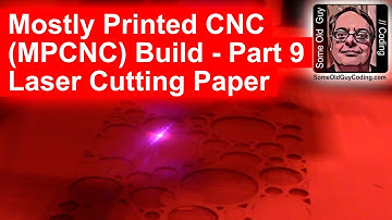Mostly Printed CNC MPCNC - Part 9 Laser Cutting Paper with ESTLCAM