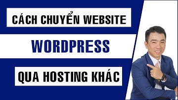 Chuyển Website Wordpress qua hosting khác siêu nhanh với Duplicator