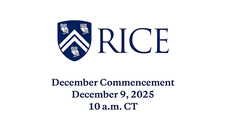 Rice University December Commencement 2025