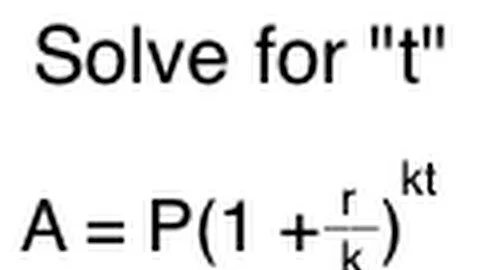 Compound Interest:  Solve for "t"