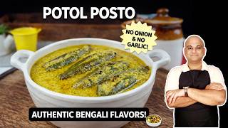 Potol Posto Recipe परवल क सबस अलग Bengali Style Sabzi No Onion No Garlic