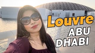 Louvre Abu Dhabi Museum | Louvre Museum Ticket price, Timing, Inside tour | Best place in Abu Dhabi