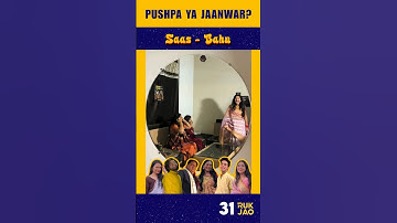 Pushpa Ya Jaanwar 🤔 | EP31 #rukjao #saasbahu #funny #shorts