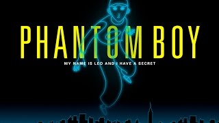 PHANTOM BOY |  UK Teaser Trailer