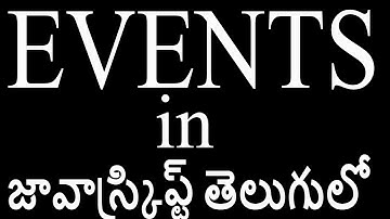 Events in JavaScript telugu