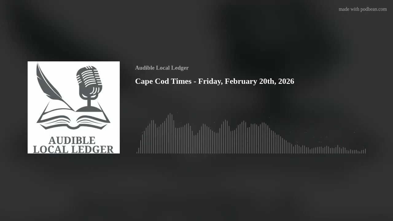 Cape Cod Times - Friday, February 20th, 2026